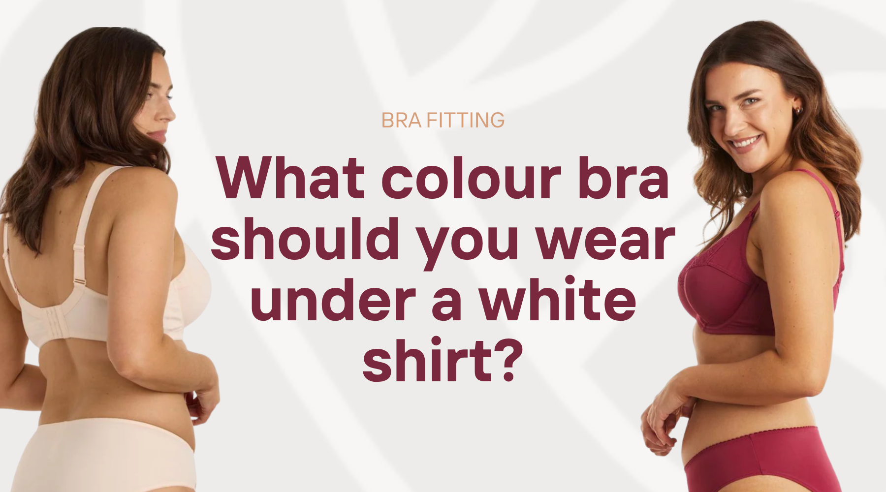Nude and red bras next to title "What colour bra should you wear under a white shirt?"